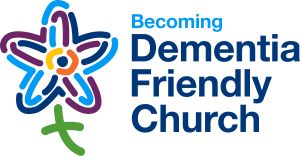 Becoming Dementia Friendly Church
